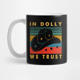 In Dolly We Trust Retro Country Music Mug